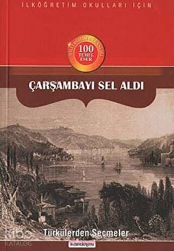 Çarşambayı Sel Aldı İlköğretim Okulları İçin - Türkülerden Seçmeler - 1