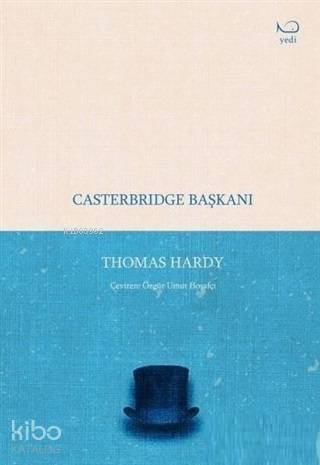 Casterbridge Başkanı - 1