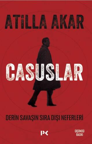 Casuslar;Derin Savaşın Sıra Dışı Neferleri - 1