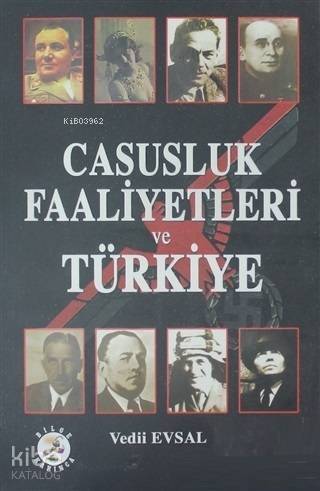 Casusluk Faaliyetleri ve Türkiye - 1