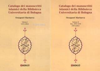 Catalogo Dei Manoscritti Islamici Della Biblioteca Universitaria di Bologna 2 Volume - 1