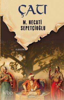 Çatı - Dünki Türkiye 5. Kitap - 1