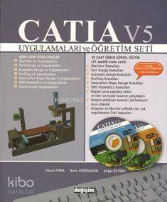 Catia V5; Uygulamaları ve Öğretim Seti + 2 Dvd'li - 1