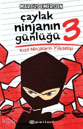 Çaylak Ninjanın Günlüğü III -Kızıl Ninjaların Yükselişi - 1