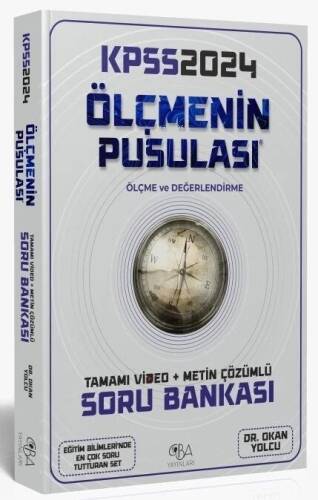 CBA Yayınları 2024 KPSS Eğitim Bilimleri Ölçme ve Değerlendirmenin Pusulası Soru Bankası Video Çözümlü CBA Yayınları - 1