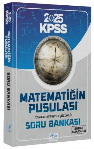 CBA Yayınları 2025 KPSS Matematik Matematiğin Pusulası Soru Bankası Çözümlü - 1