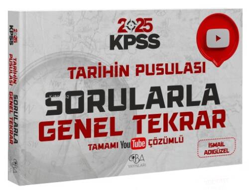 CBA Yayınları 2025 KPSS Tarihin Pusulası Sorularla Genel Tekrar Çözümlü - 1