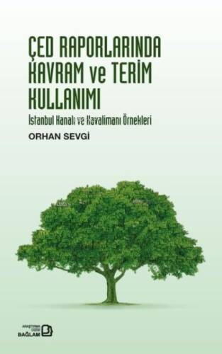 ÇED Raporlarında Kavram ve Terim Kullanımı - İstanbul Kanalı ve Havalimanı Örnekleri - 1