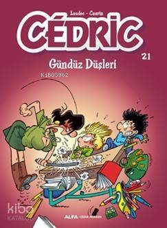 Cedric 21 Gündüz Düşleri - 1