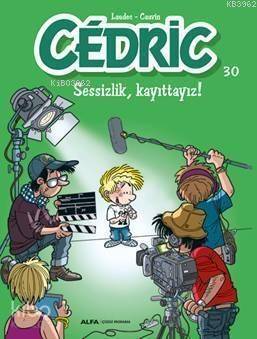 Cedric 30 - Sessizlik Kayıttayız!; Evimizin ‘‘Haylaz Çocuğu'' Cedric tüm sevimli yaramazlıklarıyla!.. - 1