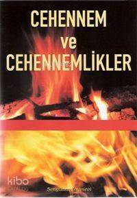 Cehennem ve Cehennemlikler - 1