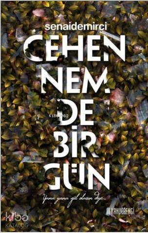 Cehennemde Bir Gün - 1