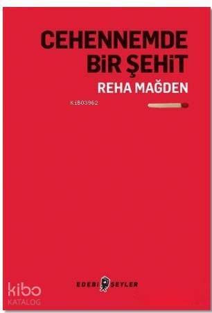 Cehennemde Bir Şehit - 1