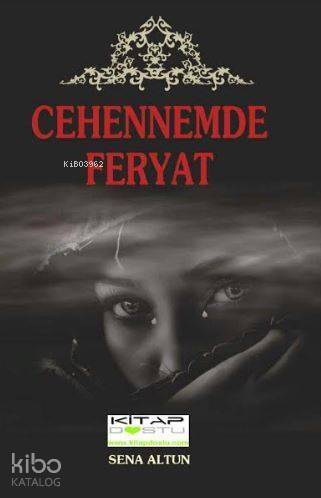 Cehennemde Feryat - 1