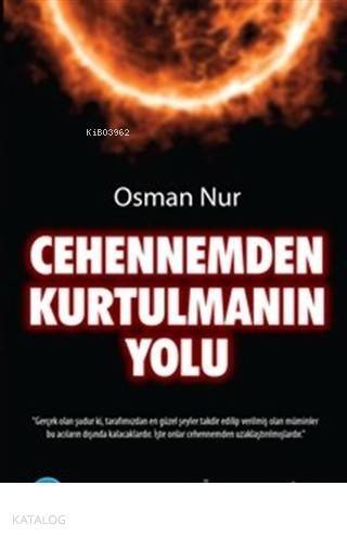 Cehennemden Kurtulmanın Yolu - 1