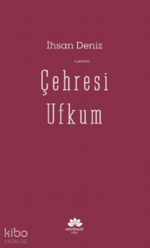 Çehresi Ufkum - 1