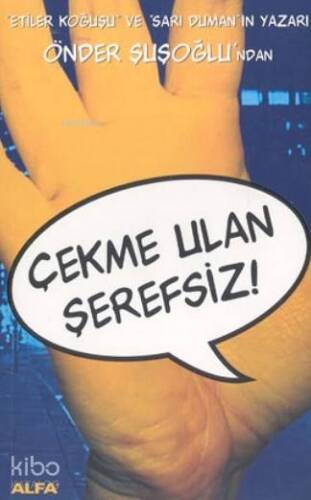 Çekme Ulan Şerefsiz - 1