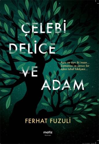 Çelebi Delice ve Adam - 1