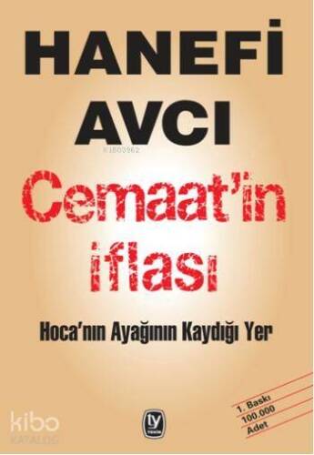 Cemaat'in İflası; Hoca'nın Ayağının Kaydığı Yer - 1