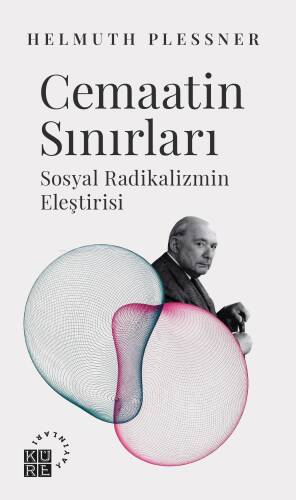 Cemaatin Sınırları Sosyal Radikalizmin Eleştirisi - 1