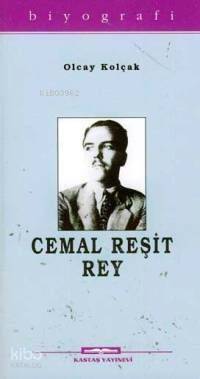 Cemal Reşit Rey - 1