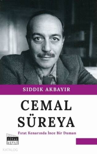 Cemal Süreya - Fırat Kenarında İnce Bir Duman - 1