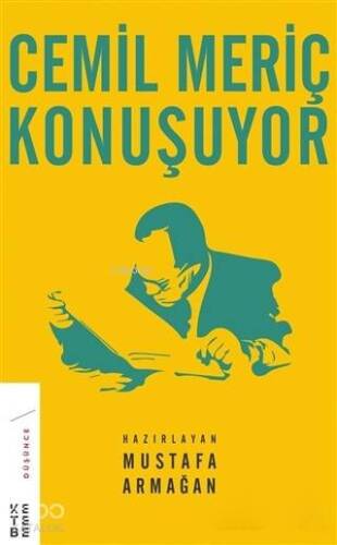 Cemil Meriç Konuşuyor - 1