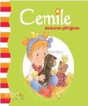 Cemile Dedesinin Çiftliğinde - 1