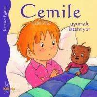 Cemile Uyumak İstemiyor - 1