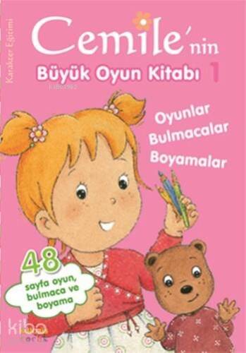 Cemile'nin Büyük Oyun Kitabı 1; Oyunlar, Bulmacalar, Boyamalar - 1