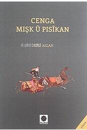 Cenga Mişk û Pisîkan - 1