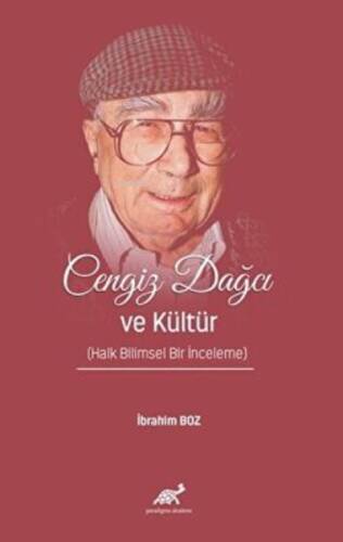 Cengiz Dağcı ve Kültür (Halk Bilimsel Bir İnceleme) - 1