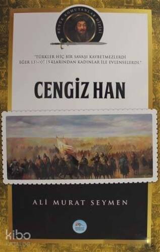 Cengiz Han - Büyük Komutanlar Dizisi - 1