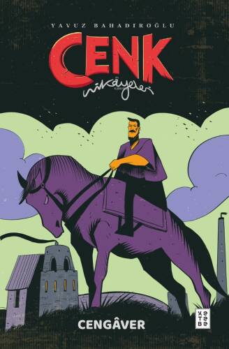 Cenk Hikâyeleri ;Cengâver - 1