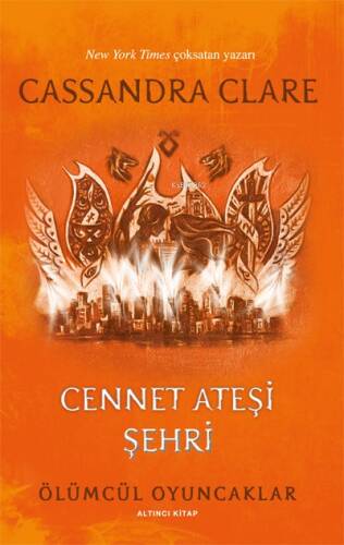 Cennet Ateşi Şehri;Ölümcül Oyuncaklar - 1