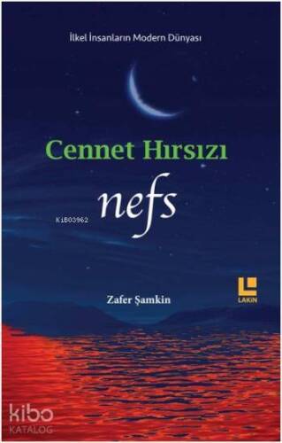 Cennet Hırsızı - Nefs - 1