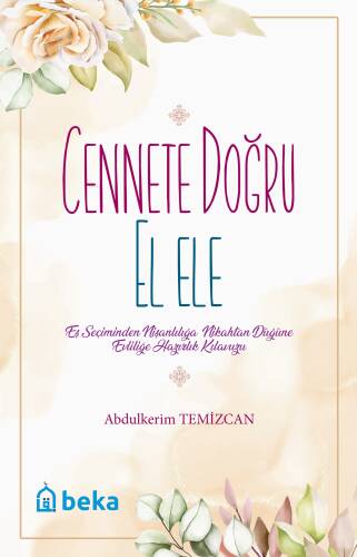 Cennete Doğru El Ele - 1