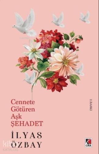 Cennete Götüren Aşk Şehadet - 1