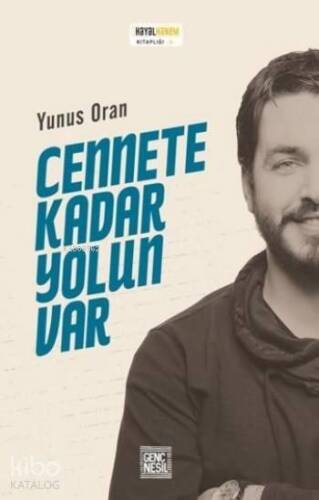 Cennete Kadar Yolun Var - 1