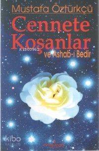 Cennete Koşanlar; ve Ashab-ı Bedir - 1