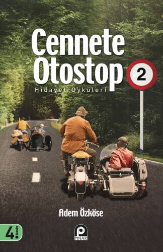 Cennete Otostop 2 ;Hidayet Öyküleri - 1