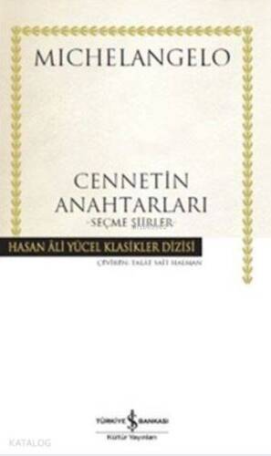 Cennetin Anahtarları; Seçme Şiirler - 1