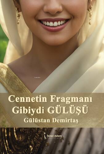 Cennetin Fragmanı Gibiydi Gülüşü - 1