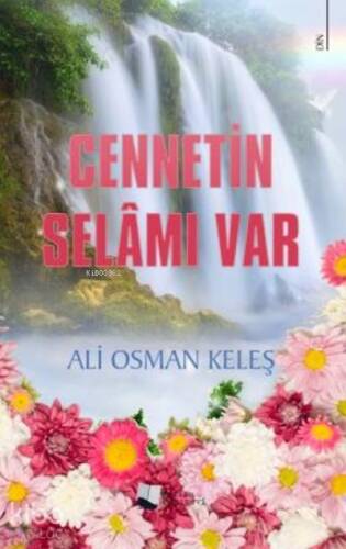 Cennetin Selâmı Var - 1