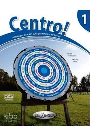 Centro! 1 +CD (İtalyanca Dilbilgisi ve Kelime Çalışmaları) A1-A2 - 1