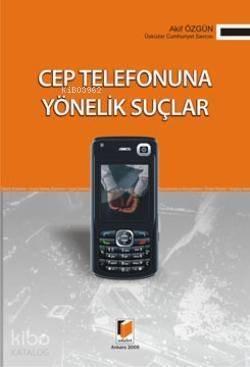 Cep Telefonuna Yönelik Suçlar - 1