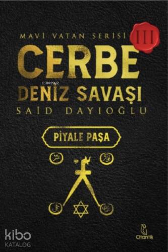 Cerbe Deniz Savaşı-Piyale Paşa;Mavi Vatan Serisi - 1