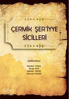 Çermik Şer'iyye Sicilleri - 1