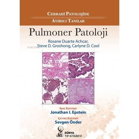 Cerrahi Patolojide Ayırıcı Tanılar:Pulmoner Patoloji - 1