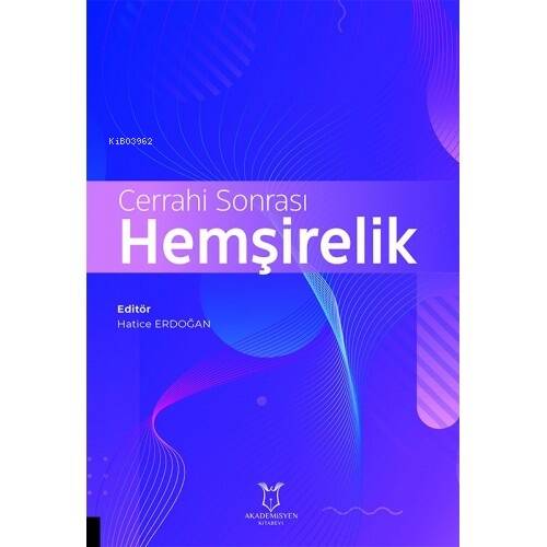 Cerrahi Sonrası Hemşirelik - 1